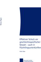 over Effektiver Schutz vor geschlechtsspezifischer Gewalt – auch in Flüchtlingsunterkünften